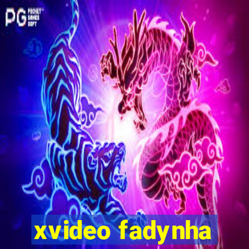 xvideo fadynha